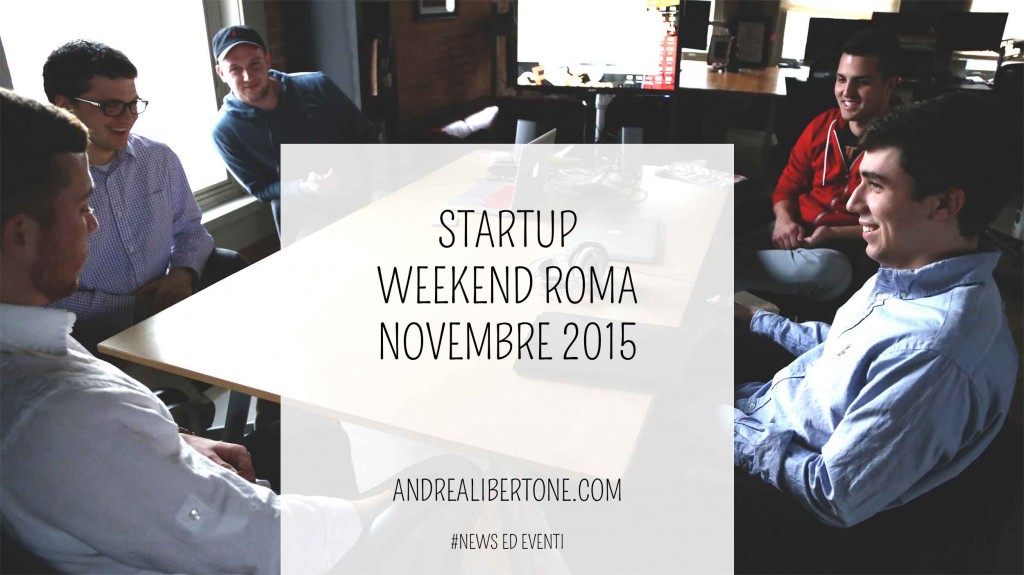 Startup weekend roma novembre 2015