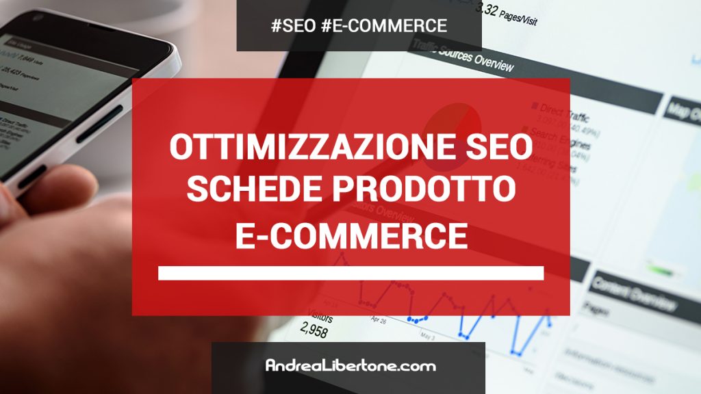 Ottimizzare pagine prodotti ecommerce SEO